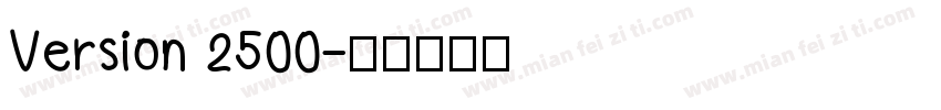 Version 2500字体转换